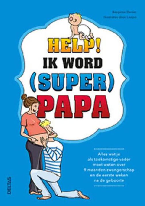 Informatief boek DELTAS Help! Ik word (super) papa